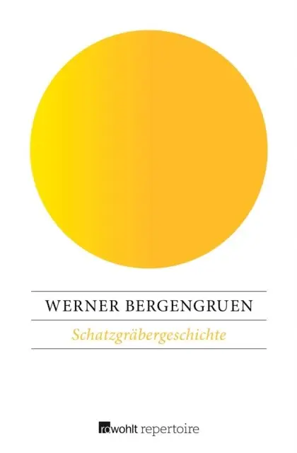 Werner Bergengruen - Schatzgräbergeschichte, E-bok. Tillgänglighet: Lägg i varukorg