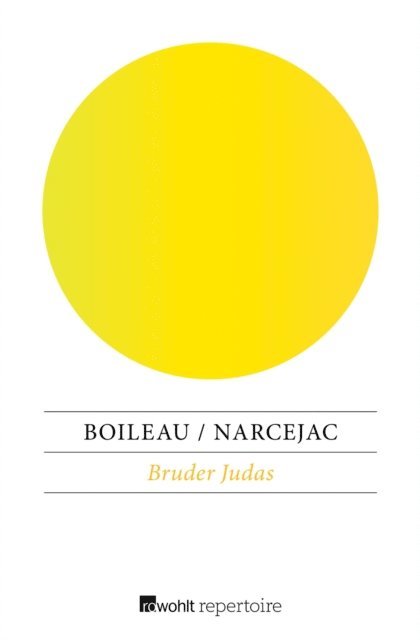Thomas Narcejac, Pierre Boileau - Bruder Judas, E-bok