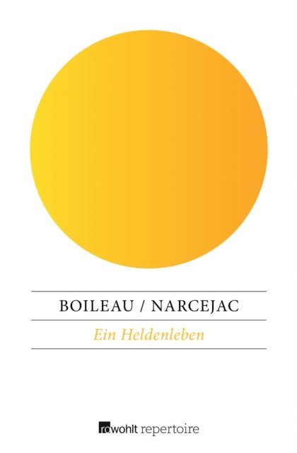 Pierre Boileau, Thomas Narcejac - Ein Heldenleben, E-bok