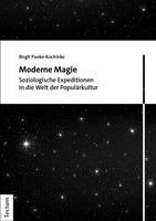 Birgit Panke-Kochinke - Moderne Magie, Häftad