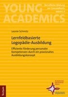 Lernfeldbasierte Logopädie-Ausbildung