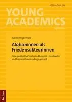 Judith Bergkemper - Afghaninnen als Friedensakteurinnen, Häftad. Tillgänglighet: Lägg i varukorg