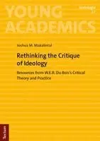 Joshua M. Makalintal - Rethinking the Critique of Ideology, Häftad. Tillgänglighet: Lägg i varukorg