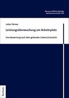 Julian Törmer - Leistungsüberwachung am Arbeitsplatz, Häftad. Tillgänglighet: Lägg i varukorg