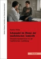 Mathias Müller - Schauspiel im Dienst der medizinischen Semiotik, Häftad. Tillgänglighet: Lägg i varukorg