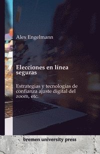 Elecciones en lnea seguras