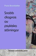 Snabb diagnos av psykiska strningar