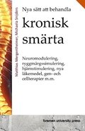 Nya stt att behandla kronisk smrta