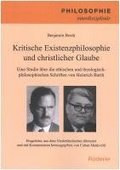 Kritische Existenzphilosophie und christlicher Glaube