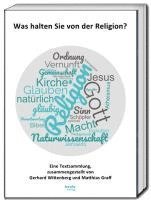 Matthias Graff, Gerhard Wittenberg - Was halten Sie von der Religion?, Häftad