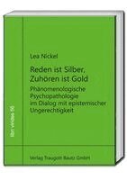 Lea Nickel - Reden ist Silber, Zuhören ist Gold, Häftad. Tillgänglighet: Lägg i varukorg