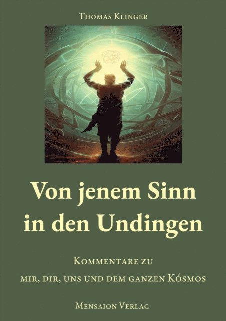 Thomas Klinger - Von jenem Sinn in den Undingen, E-bok
