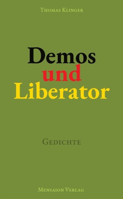 Thomas Klinger - Demos und Liberator, E-bok