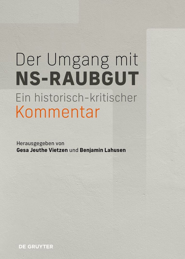 Gesa Jeuthe Vietzen, Benjamin Lahusen - Umgang mit NS-Raubgut, Inbunden