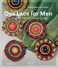 Oya Lace for Men