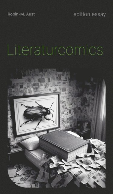 Robin M. Aust - Literaturcomics, E-bok