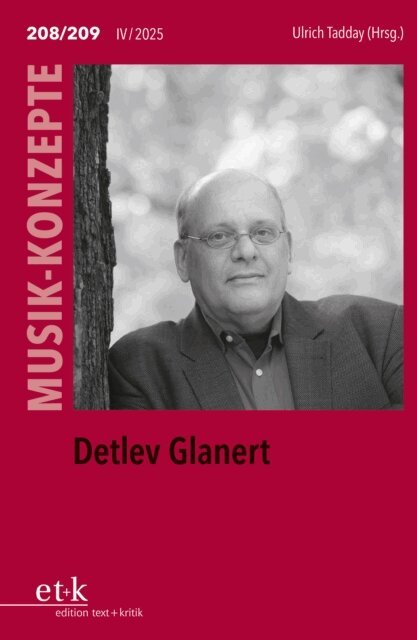 Ulrich Tadday - MUSIK-KONZEPTE 208/209: Detlev Glanert, E-bok