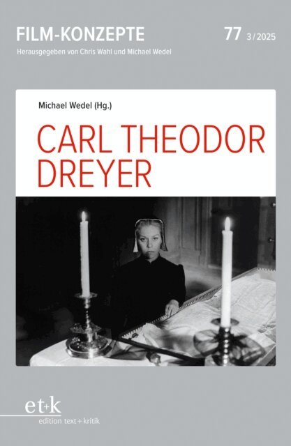 Michael Wedel, Chris Wahl - FILM-KONZEPTE 77 - Carl Theodor Dreyer, E-bok