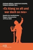 Thomas Seedorf, Stephan Mösch, Christian Schaper - Musikalische Wagner-Interpretation 1976-2026, Häftad