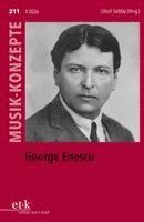 George Enescu, Häftad. Tillgänglighet: Lägg i varukorg