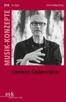 Clemens Gadenstätter, Häftad