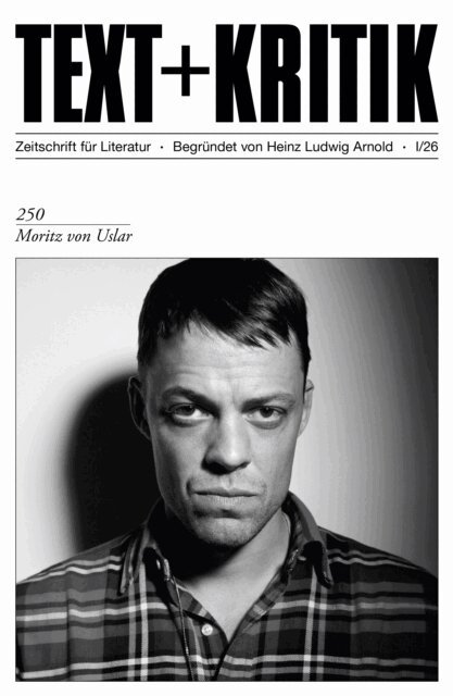 Erika Thomalla - TEXT + KRITIK 250- Moritz von Uslar, E-bok