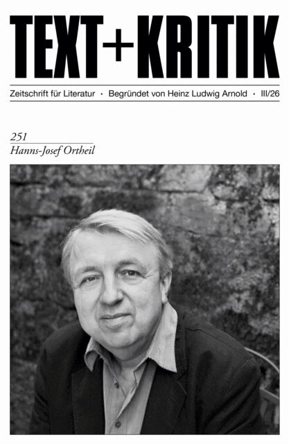 Helmut Schmitz, Heinz-Peter Preuer - TEXT + KRITIK 251 - Hanns-Josef Ortheil, E-bok