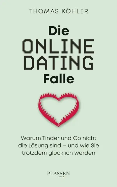 Thomas R. Kohler - Die Online-Dating-Falle, E-bok. Tillgänglighet: Lägg i varukorg