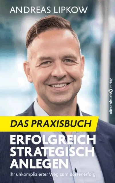 Andreas Lipkow - Erfolgreich Strategisch Anlegen – Das Praxisbuch, E-bok. Tillgänglighet: Lägg i varukorg