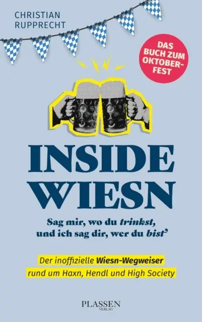 Christian Rupprecht-Essig - Inside Wiesn, E-bok. Tillgänglighet: Lägg i varukorg