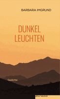 Barbara Imgrund - Dunkelleuchten, Häftad