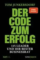 Tom Junkersdorf - Der Code zum Erfolg, Häftad. Tillgänglighet: Lägg i varukorg