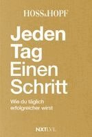 Philip Hopf, Kiarash Hossainpour - Jeden Tag einen Schritt. Limitierte Schmuckausgabe., Inbunden
