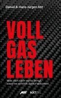 Daniel Abt, Hans-Jürgen Abt - Vollgas leben, Häftad