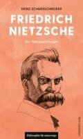 Heinz Schmerschneider - Nietzsche, Häftad