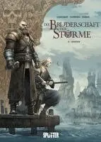 Sylvain Cordurié - Die Bruderschaft der Stürme. Band 3, Inbunden. Tillgänglighet: Lägg i varukorg