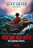 Alan Gratz - Vor uns das Meer: Die Graphic Novel, Inbunden