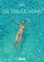 Axel - Die Versuchung, Inbunden