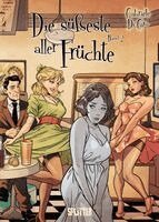 Gabriele Di Caro - Die süßeste aller Früchte. Band 2 (von 2), Inbunden
