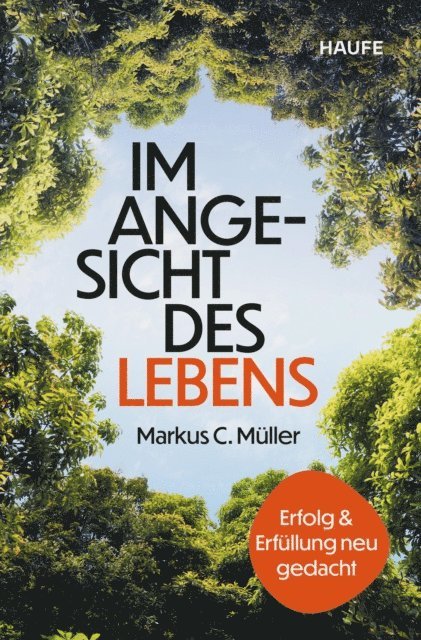 Markus C. Muller - Im Angesicht des Lebens, E-bok