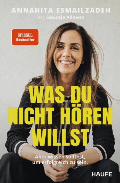 Swantje Allmers, Annahita Esmailzadeh - Was du nicht hören willst, E-bok