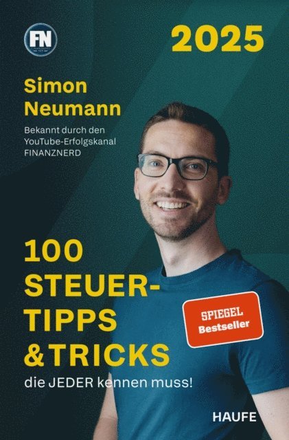 Simon Neumann - 100 Steuertipps & Tricks, die JEDER kennen muss!, E-bok