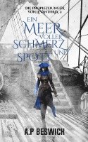 A. P Beswick - Ein Meer voller Schmerz und Spott, Häftad