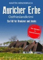 Martin Windebruch - Auricher Erbe. Ostfrieslandkrimi, Häftad