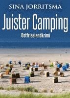Sina Jorritsma - Juister Camping. Ostfrieslandkrimi, Häftad