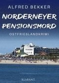 Norderneyer Pensionsmord. Ostfrieslandkrimi