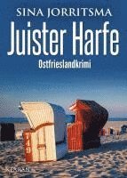 Sina Jorritsma - Juister Harfe. Ostfrieslandkrimi, Häftad. Tillgänglighet: Lägg i varukorg