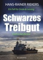 Hans-Rainer Riekers - Schwarzes Treibgut. Ostfrieslandkrimi, Häftad