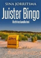 Sina Jorritsma - Juister Bingo. Ostfrieslandkrimi - Inselkrimi - Nordseekrimi, Häftad