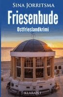 Sina Jorritsma - Friesenbude. Ostfrieslandkrimi, Häftad